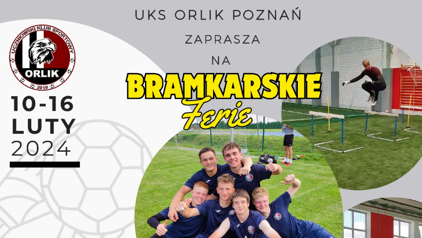 Bramkarskie ferie UKS Orlik Poznań